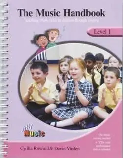 The Music Handbook: Level 1 | Cyrilla Rowsell