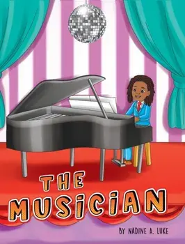 The Musician, Hardcover/Nadine A. Luke