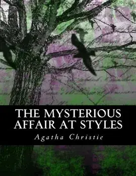 The Mysterious Affair at Styles: Illustrated Large Print Edition, Paperback/Z. Bey