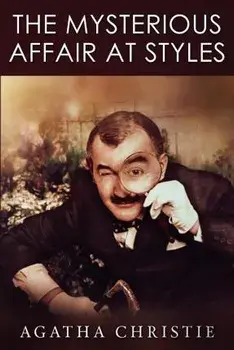 The Mysterious Affair at Styles, Paperback/Agatha Christie