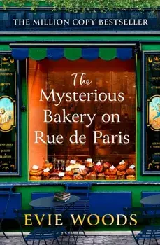 The Mysterious Bakery on Rue de Paris, Paperback/Evie Woods