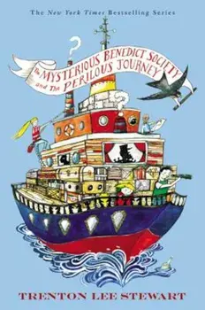 The Mysterious Benedict Society and the Perilous Journey, Hardcover/Trenton Lee Stewart