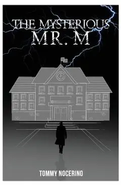 The Mysterious Mr. M. - Tommy Nocerino