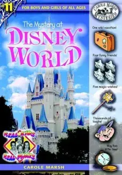 The Mystery at Disney World, Paperback/Carole Marsh