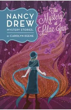 The Mystery at Lilac Inn - Carolyn Keene
