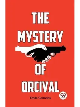 The Mystery Of Orcival, Paperback/***