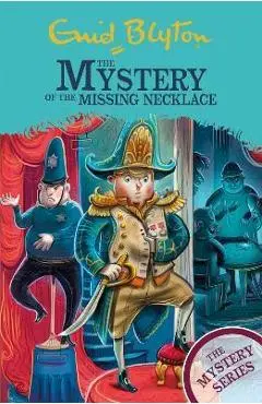 The Mystery of the Missing Necklace: Book 5 - Enid Blyton