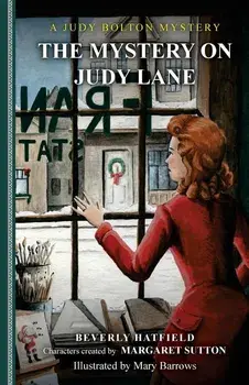 The Mystery on Judy Lane, Paperback/Beverly Hatfield