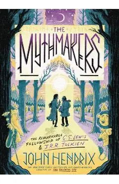 The Mythmakers: The Remarkable Fellowship of C.S. Lewis & J.R.R. Tolkien (a Graphic Novel) - John Hendrix