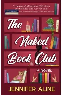 The Naked Book Club: A Merlin Heights Book - Jennifer Aline