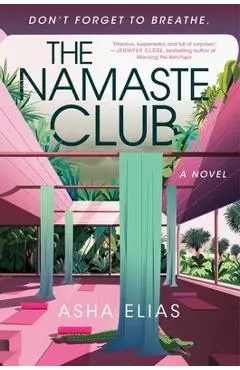 The Namaste Club - Asha Elias