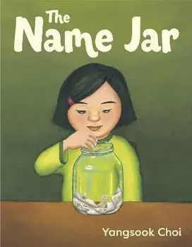 The Name Jar, Hardcover/Yangsook Choi