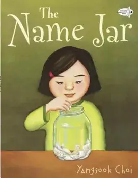 The Name Jar, Paperback/Yangsook Choi