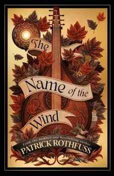The Name of the Wind. The legendary must-read fantasy masterpiece, Hardback/Patrick Rothfuss