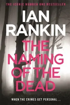 The Naming Of The Dead, Paperback/Ian Rankin