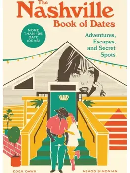 The Nashville Book of Dates, Paperback/Eden Dawn