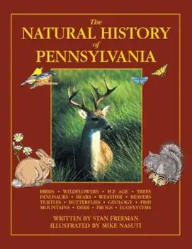 The Natural History of Pennsylvania, Paperback/Stan Freeman