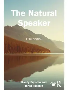 The Natural Speaker. 11 ed, Paperback/Jared Fujishin