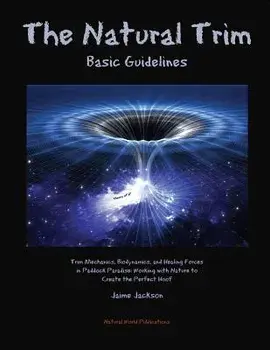 The Natural Trim: Basic Guidelines, Paperback/Jaime Jackson