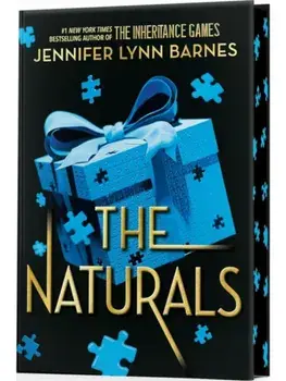 The Naturals: The Naturals, Book 1. cold cases get hot in the unputdownable mystery series from the bestselling author of The Inheritance Games, Hardback/Jennifer Lynn Barnes