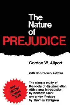 The Nature of Prejudice: 25th Anniversary Edition, Paperback/Gordon W. Allport