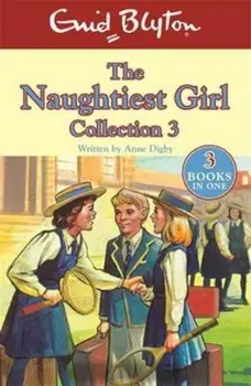The Naughtiest Girl Collection 3, Paperback/Enid Blyton