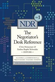 The Negotiator's Desk Reference, Paperback/Chris Honeyman