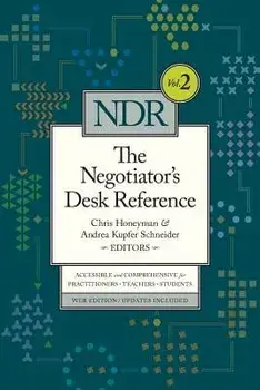 The Negotiator's Desk Reference, Paperback/Chris Honeyman