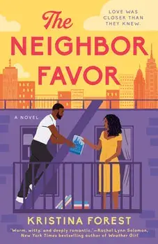 The Neighbor Favor, Paperback/Kristina Forest
