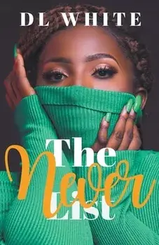 The Never List, Paperback/DL White