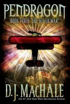 The Never War, Paperback/D. J. Machale