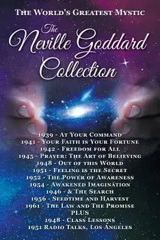 The Neville Goddard Collection (Paperback)/Neville Goddard