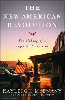 The New American Revolution: The Making of a Populist Movement, Paperback/Kayleigh McEnany