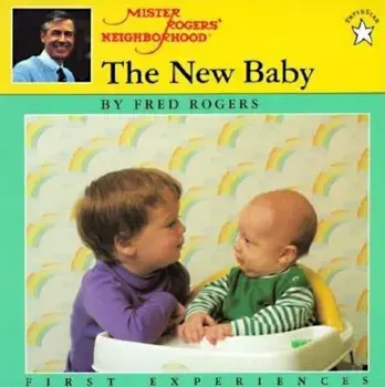 The New Baby, Paperback/Fred Rogers