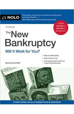 The New Bankruptcy: Will It Work for You? - Cara O'neill