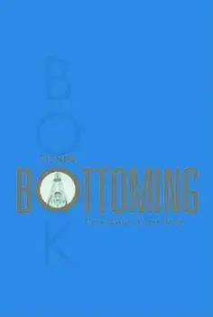 The New Bottoming Book, Paperback/Janet W. Hardy