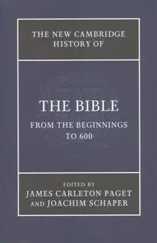 The New Cambridge History of the Bible 4 Volume Set, Hardcover/James Carleton Paget