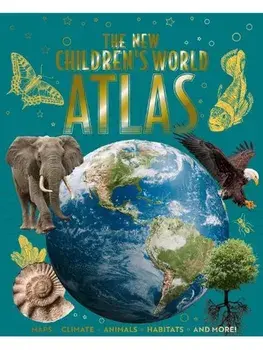 The New Children's World Atlas. Maps, Climate, Animals, Habitats, and More!, Hardback/Donna Gregory
