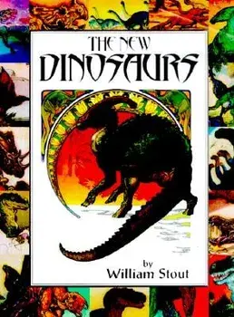 The New Dinosaurs, Paperback/William Stout
