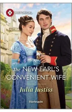 The New Earl's Convenient Wife - Julia Justiss