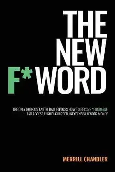 The New F* Word, Paperback/Merrill Chandler