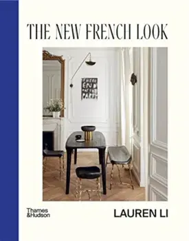 The New French Look, Hardback/Lauren Li