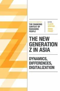 The New Generation Z in Asia. Dynamics, Differences, Digitalization, Paperback/***