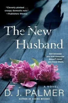 The New Husband, Paperback/D. J. Palmer