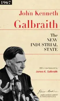 The New Industrial State, Paperback/Sean Wilentz