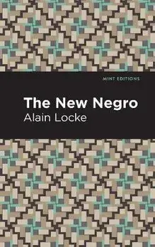 The New Negro, Paperback/Alain Locke