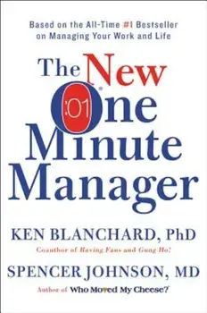 The New One Minute Manager, Hardcover/Ken Blanchard