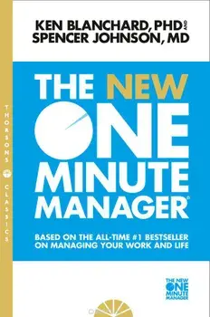 The New One Minute Manager/Kenneth H. Blanchard, Spencer Johnson