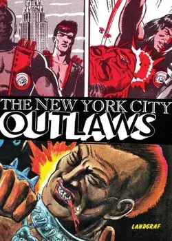 The New York City Outlaws, Paperback/Bob Huszar