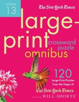 The New York Times Large-Print Crossword Puzzle Omnibus, Paperback/New York Times